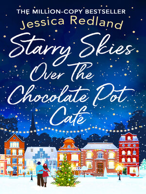 cover image of Starry Skies Over the Chocolate Pot Cafe
